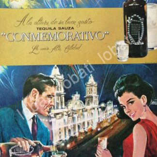 CARTEL ANTIGUO ORIGINAL DE TEQUILA SAUZA CONMEMORATIVO 1965 /V344