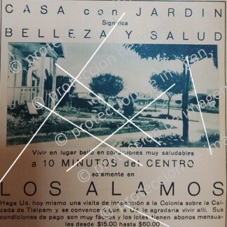 CARTEL ANTIGUO. CONSTRUYEN COLONIA LOS ALAMOS D.F 1930 /BIENES RAICES /3