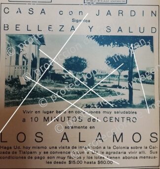 CARTEL ANTIGUO. CONSTRUYEN COLONIA LOS ALAMOS D.F 1930 /BIENES RAICES /3