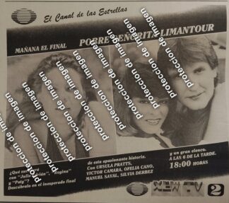 CARTEL RETRO. TELEVISA, FINAL DE LA TELENOVELA POBRE SEÑORITA LIMANTOUR 1987