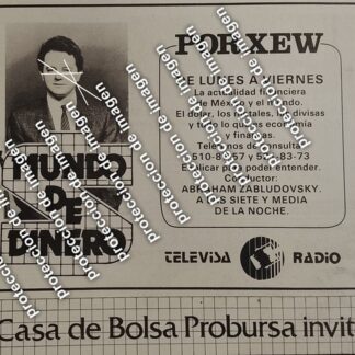 CARTEL RETRO. PROGRAMA MUNDO DE DINERO. ABRAHAM ZABLUDOVSKY /TELEVISORAS 1987 TELEVISA