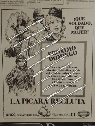 AFICHE RETRO, TELEVISA PRESENTA. LA PICARA RECLUTA 1987 XHGC /TELEVISORAS