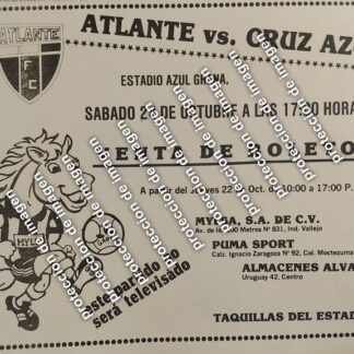 AFICHE PUBLICITARIO RETRO ATLANTE Vs CRUZ AZUL 1987 /FUTBOL