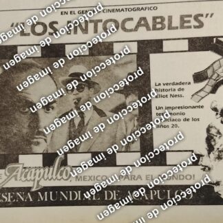 AFICHE RETRO, RESEÑA MUNDIAL DE CINE ACAPULCO 1987 LOS INTOCABLES