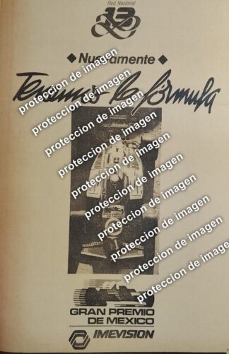AFICHE PUBLICIDAD RETRO, IMEVISION CANAL 13 GRAN PREMIO DE MEXICO OCT 1987