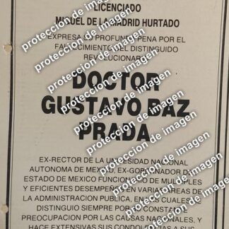 AFICHE RETRO, MUERE GUSTAVO BAZ, PRESIDENCIA DE LA REPUBLICA. 1987 /Politicos