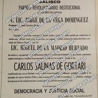 PUBLICIDAD RETRO, AFICHE POLITICO JALISCO APOYA A CARLOS SALINAS DE GORTARI 1987 /GOBIERNO