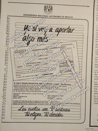 CARTEL PUBLICITARIO RETRO, UNAM, LAS CUOTAS SON VOLUNTARIAS 1987 /ESCUELAS