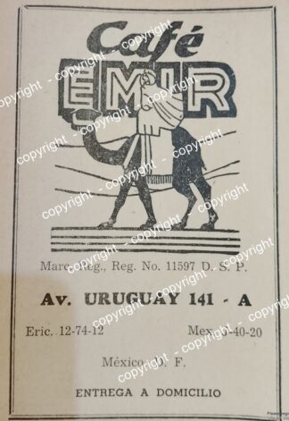 PUBLICIDAD ANTIGUA. CAFE EMIR 1941 ( DE SALOMON GURAIEB ) /restaurantes