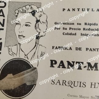 AFICHE DE PUBLICIDAD ANTIGUA. PANTUNFLAS PENT-MEX, SARQUIS HNOS. 1941