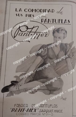 AFICHE DE PUBLICIDAD ANTIGUA. PANTUNFLAS PENT-MEX, SARQUIS HNOS. 1941 /2