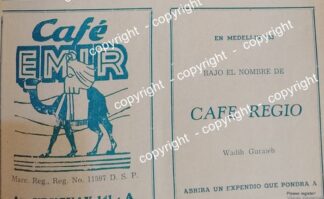 PUBLICIDAD ANTIGUA. CAFE EMIR Y CAFE REGIO 1941 ( DE SALOMON Y WADIH GURAIEB ) /restaurantes