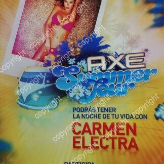 CARTEL PUBLICITARIO RETRO. AXE SUMMER TOUR Y CARMEN ELECTRA 2009