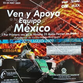 AFICHE VINTAGE. PRIMER CARRERA A1 GRAND PRIX MEXICO 2009 FERRARI /RARO