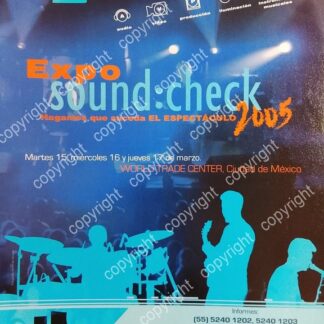 CARTEL PUBLICITARIO RETRO. EXPO SOUND CHECK 2005