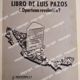 AFICHE RETRO. LANZAN LIBRO DE LUIS PASOS. EDITORIAL DIANA 1979 /EDITORIALES