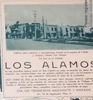 CARTEL ANTIGUO. CONSTRUYEN COLONIA LOS ALAMOS D.F 1931 /BIENES RAICES /23