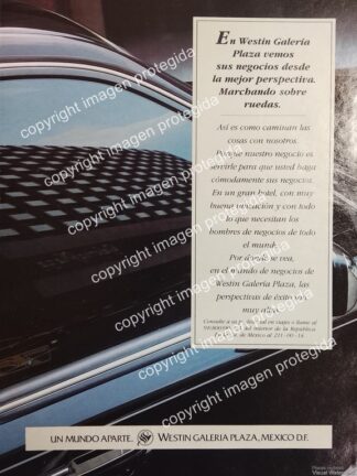 PUBLICIDAD RETRO. WESTIN GALERIA PLAZA 1998 / RARO
