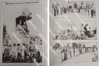 AFICHE ANTIGUO. CARNAVAL DE HERMOSILLO SONORA. REINA, ARMIDA Y OLALLO 1912