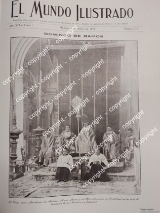 AFICHE ANTIGUO. MONSEÑOR JOSE MORA DEL RIO EN CATEDRAL. 1912 SACERDOTES IGLESIAS