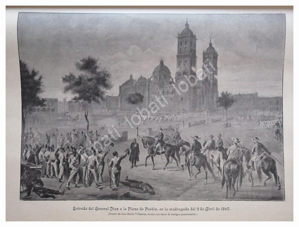 GRABADO ANTIGUO, PORFIRIO DIAZ ENTRA EN PUEBLA 1896