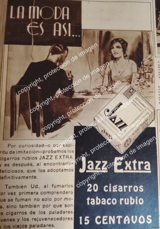 AFICHE ANTIGUO. CIGARROS JAZZ EXTRA. CIGARRERA EL BUEN TONO. DIBUJO DE RAFAEL MEDINA DE LA VEGA. 1932 /RARO N4