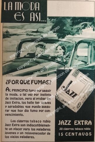 AFICHE ANTIGUO. CIGARROS JAZZ EXTRA. CIGARRERA EL BUEN TONO 1932 DIBUJÓ MEDINA DE LA VEGA /RARO N5
