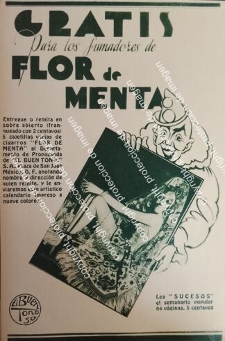 AFICHE ANTIGUO. CIGARROS FLOR DE MENTA. Y CALENDARIOS DE CIGARRERA EL BUEN TONO S.A 1932