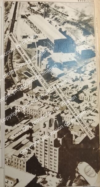 AFICHE ANTIGUO. CEMENTO TOLTECA Y EL PRIMER RASCACIELOS 1932 SEGUROS LA NACIONAL
