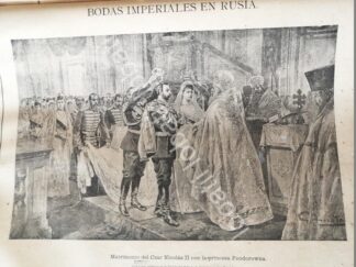 GRABADO ANTIGUO 1894 BODA DEL SAR. NICOLAS II ROMANOV