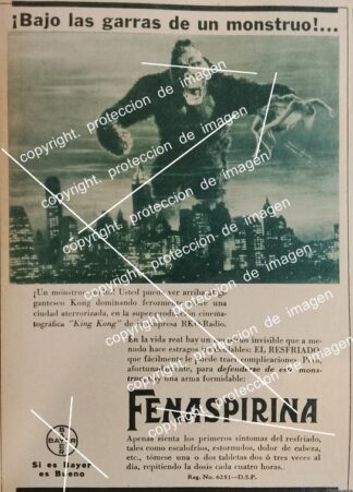 AFICHE  ANTIGUO, FENASPIRINA DE BAYER Y ESTRENO DE LA PELICULA KING KONG 1933 SUPER RARO