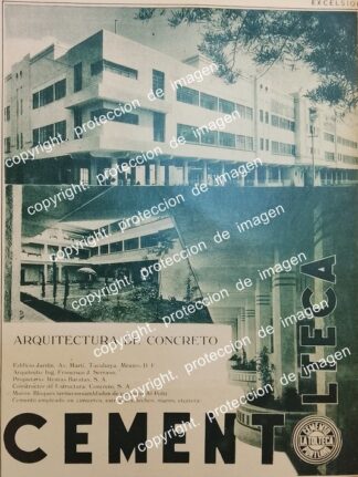 AFICHE PUBLICIDAD ANTIGUA CEMENTO TOLTECA Y EL EDIFICIO JARDIN DE FRANCISCO J. SERRANO /ARQUITECTOS