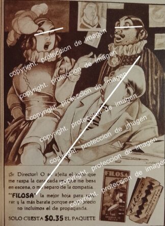 AFICHE ANTIGUO, NAVAJAS DE RASURAR " FILOSA " DIBUJO DE CHANGO CABRAL 1933 MUY RARO