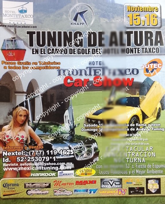 Cartel publicitario vintage. HOTEL MONTETAXCO CAR SHOW 2007 /AUTOS / SUPER RARO