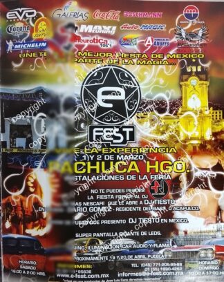 Afiche de publicidad retro. FESTIVAL MUSICAL DJs. E-FEST 2008 PACHUCA /RARO FESTIVALES